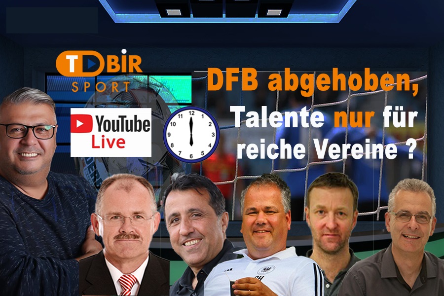 !8 Uhr Live: DFB abgehoben, Talente nur für reiche Vereine ?